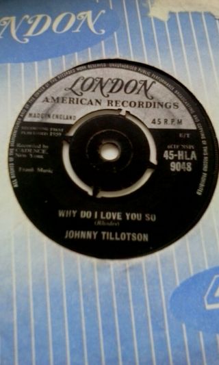 Johnny Tillotson Why Do I Love You So / Never Let Me Go London 50 
