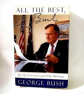 Rare Signed George H.  W.  Bush " All The Best " Hardcover 1st Print Book Bookplate