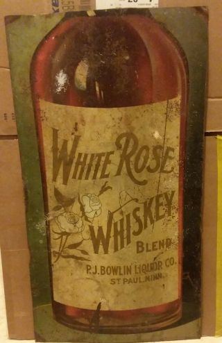 White Rose Whiskey Pj Bowlin St Paul Minn Tin Sign Pre Prohibition Advertisement