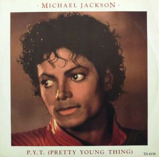 Michael Jackson - P.  Y.  T.  (pretty Young Thing),  7 ",  (vinyl)