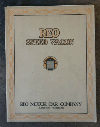 Extremely Rare Reo Speed Wagon Reo Motor Car Co.  Brochure 1921