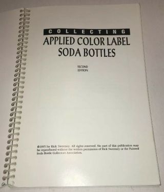 “Coll.  Appl.  Color Label Soda Bottl.  ” price guide; 1995; 2nd Ed.  ; VG; 111 pgs 3