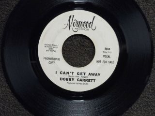 Northern Soul Bobby Garrett I Can T Get Away Mirwood 5508 Dj M -
