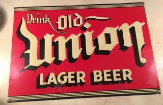 Rare - Old Union Lager Beer Embossed Sign