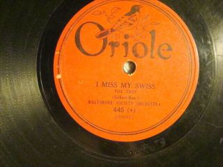78 : ORIOLE 445 - N.  ORLEANS JAZZ /CALIF RAMBLERS - RIGHT OR WRONG/ MISS MY SWISS 2