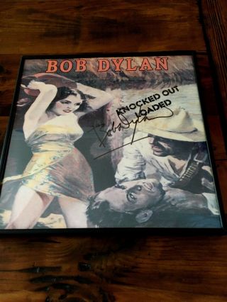 Bob Dylan Autographed Signed Knocked Out Loaded Lp W Framed