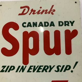 Vintage Drink Canada Dry Spur Cola Tin Advertising Door Push Sign