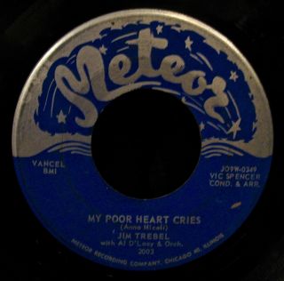 Jim Trebel - My Poor Heart Cries - Rare Pop Vocal Jazz 45 - Meteor 2003