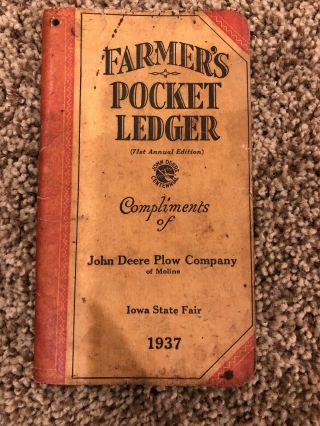 John Deere Vintage 71st Annual Edition Farmers Pocket Ledger Moline 1937