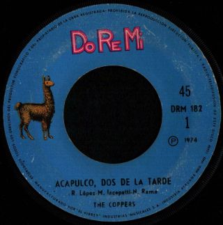 The Coppers Acapulco Dos De La Tarde Latin Funk Soul Groove Breaks Toppers Peru