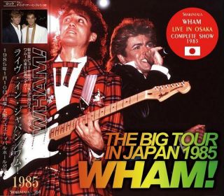 Wham The Big Tour In Japan 1985 Cd