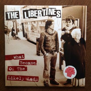 The Libertines What Became Of The Likely Lads 7 " Vinyl,  Poster Never Played