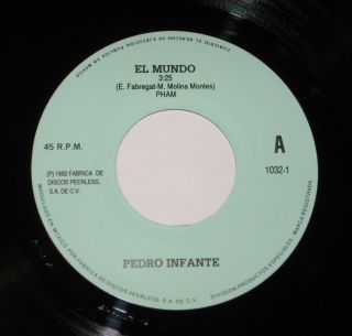 Pedro Infante 7 " 45 Latin Ranchera El Mundo Discos Peerless A Los Cuatro Vientos