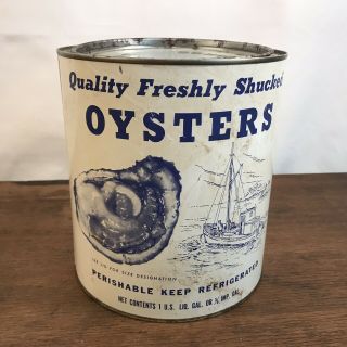 Freshly Shucked Oyster Tin Can One Gallon J M Booth Seafood Co.  Kilmarnock,  Va