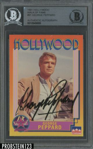 1991 Hollywood Walk Of Fame 91 George Peppard Signed Auto Autograph Bgs Bas