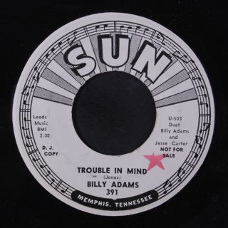 Billy Adams: Trouble In Mind 45 (dj,  Sm Rubber Stamp/tol) Oldies