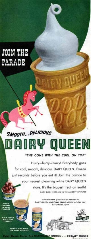 Dairy Queen Ice Cream Cone With Curl On Top Join The Parade Pink Horse 1952 Ad