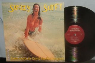Sleazy Surf Va Exotic & Erotic Surf & Hot Rod Delights Lp Vg,  Vpi Nr