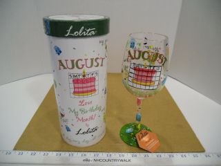 Lolita Love My Birthday Month August 15 Ounce Hand Painted Wine Glass -