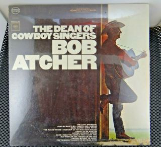 Bob Atcher ‎– The Dean Of Cowboy Singers (columbia Special Products ‎– Cs 9032)
