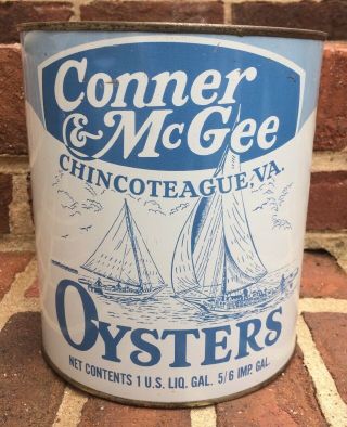 Connor And Mcgee Chincoteague Virginia Gallon Seafood Oyster Tin Can