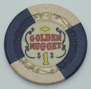 1975 Golden Nugget $1 Casino Chip Las Vegas Nevada G - N Mold Paul - son 2