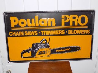 Poulan Pro Chain Saw Embossed Metal Sign
