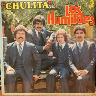 " Tejano Tex Mex  Los Humildes  Chulita  Rare Lp "