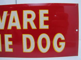 Old BEWARE OF THE DOG Sign tin metal bevel edge reflective letters 4