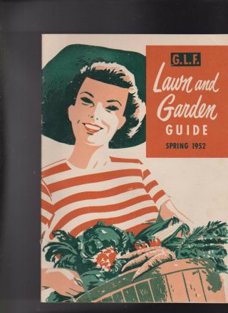 Glf Lawn & Garden Guide Spring 1952 Cooperative Exchange Ithaca Ny