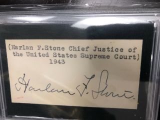 Harlan F.  Stone,  Chief Justice of the U.  S.  Supreme Court 1941 - 1946; PSA/DNA 4