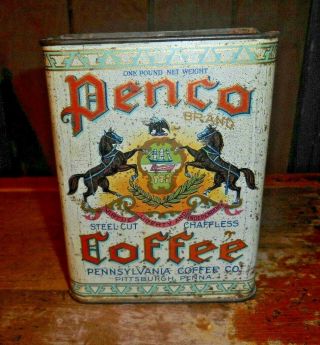 Antique One Pound Penco Brand Coffee Tin Missing Lid Pittsburgh,  Pa.  As Found Nr