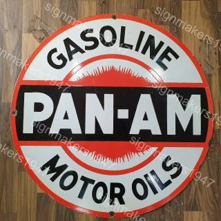 Pan Am Gasoline Motor Oils Vintage Porcelain Sign 30 Inches Round