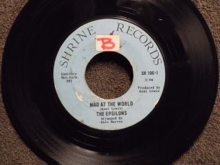 Northern Soul The Epsilons Mad At The World Shrine 106