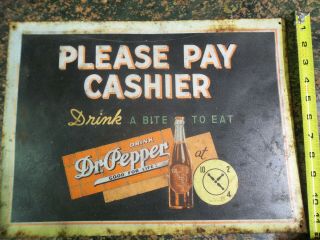 Vintage Please Pay Cashier Dr Pepper Drink A Bite To Eat Metal Advertising Sign 3