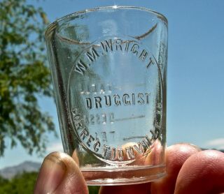 Ca 1900 Correctionville Iowa Ia (tiny Woodbury Co) " Wright Druggist " Dose Glass