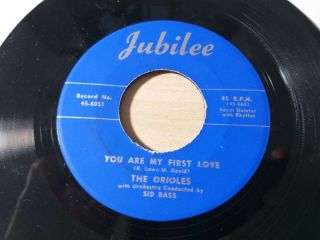 The Orioles You Are My First Love I Miss You So 1951 7 " Vinyl Doo Wop