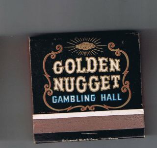 Golden Nugget Neon Sign On Building Front Striker Matchbook Las Vegas