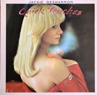 Jackie Deshannon Quick Touches Vinyl Lp German Pressing 1980 Near