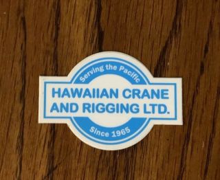 Hawaiian Crane And Rigging Ltd Union Hardhat Operating Engineers Sticker Lt