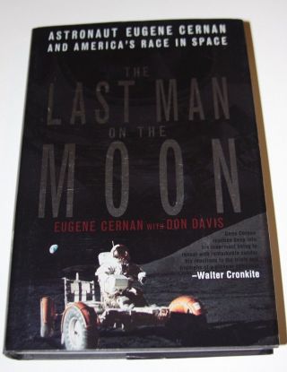 Nasa Apollo 17 Astronaut Gene Cernan Autographed " The Last Man On The Moon " Book