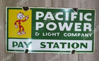 Pacific Power & Light Co.  Vintage Porcelain Sign 19 1/2 X 10 Inches