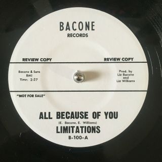 Rare Soul Test Press - Limitations All Because Of You And My Baby On Bacone