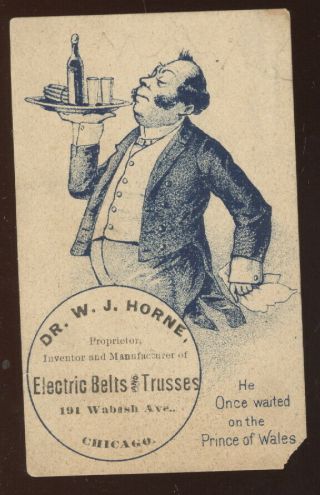 1880s Trade Card Advertising Dr W J Horne Electric Belts & Trusses,  Quack Meds.