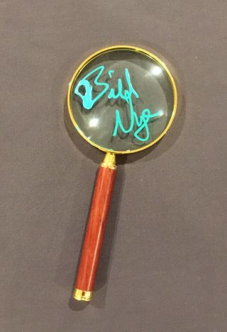 Exact Proof Bill Nye Signed Autographed Magnifying Glass “the Science Guy”