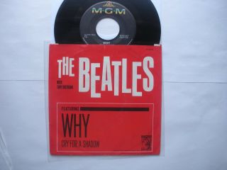 Beatles 1964 0riginal Picture Sleeve,  45 " Why/cry For A Shadow " Mgm K - 13227