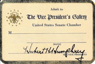 2 Items Signed By Hubert Humphrey As Vice Pres,  Letter & Admission Ticket,  1967