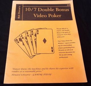 10/7 Double Bonus Video Poker By Bob Dancer - Strategy Gambling Casino Guide