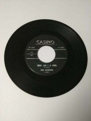 Mega Rare Doo - Wop 1960 The Casinos Why Am I A Fool My Love For You 1960 Vg Vg,