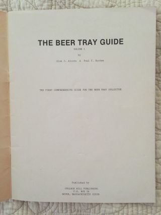 The Beer Tray (Collector ' s) Guide by Alcorn & Burden Issue 1 1979 Scarce 3